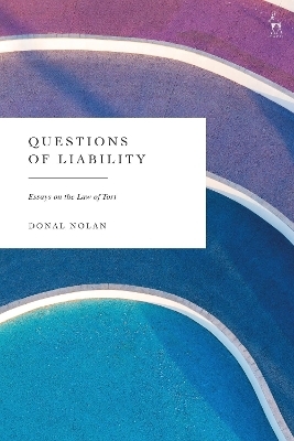 Questions of Liability - Donal Nolan