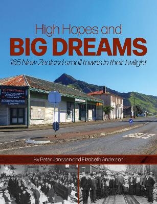 High Hopes & Big Dreams - Peter Janssen, Elizabeth Anderson