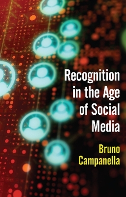 Recognition in the age of Social Media - Bruno Campanella