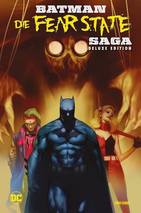 Batman: Die Fear State Saga (Deluxe Edition) - James Tynion IV, Jorge Jimenéz, Ed Brisson,  Bengal, Ryan Benjamin, Christian Duce, Riccardo Fedrici,  Dani, Trevor Hairsine, Joshua Hixson, Guillem March, Christian Ward