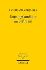 Nutzungskonflikte im Luftraum - Hans Flemming Maltzahn (geb.Kilian)