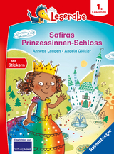 Safiras Prinzessinnen-Schloss - lesen lernen mit dem Leserabe - Erstlesebuch - Kinderbuch ab 6 Jahren - Lesen lernen 1. Klasse Jungen und Mädchen (Leserabe 1. Klasse) - Annette Langen