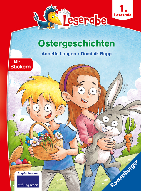 Ostergeschichten - lesen lernen mit dem Leserabe - Erstlesebuch - Kinderbuch ab 6 Jahren - Lesen lernen 1. Klasse Jungen und Mädchen (Leserabe 1. Klasse) - Annette Langen