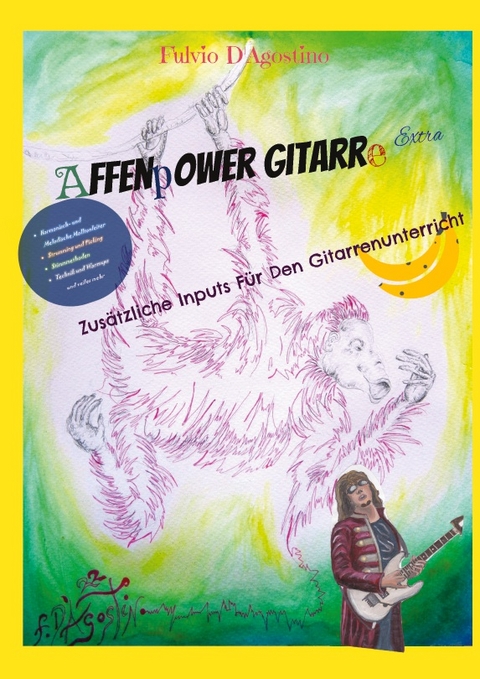 Affenpower Gitarre Extra - Fulvio D'Agostino