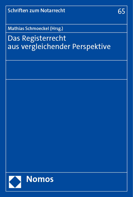 Das Registerrecht aus vergleichender Perspektive - 