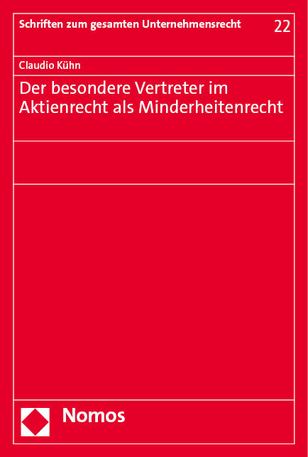 Der besondere Vertreter im Aktienrecht als Minderheitenrecht - Claudio Kühn