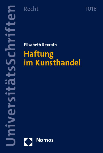 Haftung im Kunsthandel - Elisabeth Rexroth