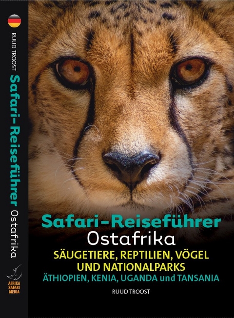 Safari-ReisefÃ¼hrer Ostafrika - Ruud Troost