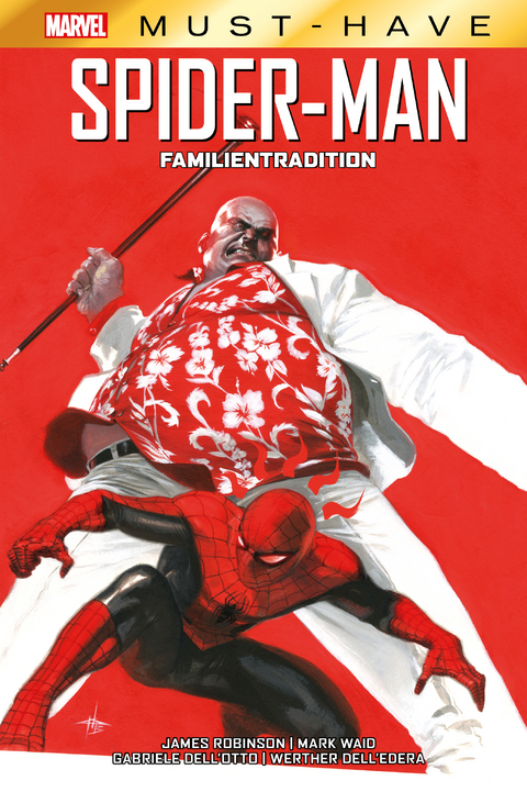 Marvel Must-Have: Spider-Man - Familientradition - Mark Waid, James Robinson, Werther Dell'Edera