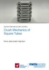 Crush Mechanics of Square Tubes - Nima Jafarzadeh-Aghdam