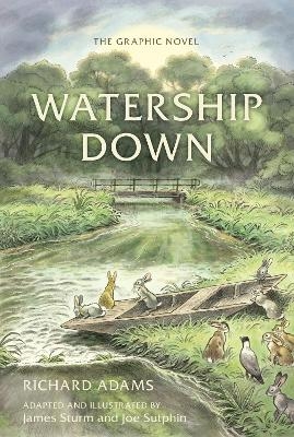 Watership Down: The Graphic Novel - Richard Adams