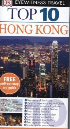 DK Eyewitness Top 10 Travel Guide: Hong Kong -  Liam Fitzpatrick,  Jason Gagliardi,  Andrew Stone