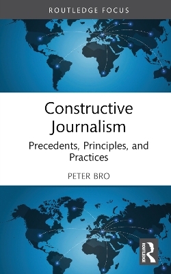 Constructive Journalism - Peter Bro