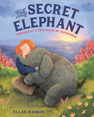 The Secret Elephant - Ellan Rankin