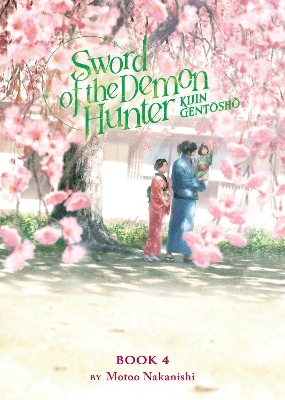 Sword of the Demon Hunter: Kijin Gentosho (Light Novel) Vol. 4 - Motoo Nakanishi