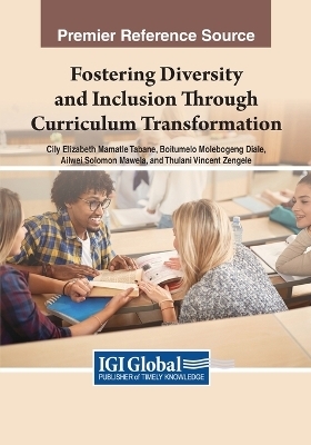 Fostering Diversity and Inclusion Through Curriculum Transformation - 