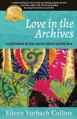 Love in the Archives - Eileen Vorbach Collins