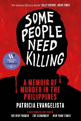 Some People Need Killing - Patricia Evangelista