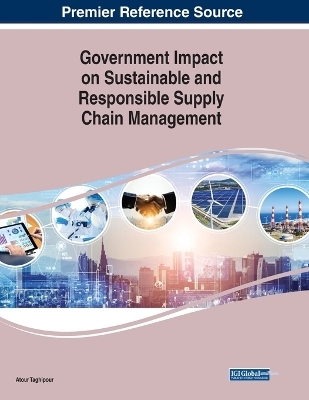 Government Impact on Sustainable and Responsible Supply Chain Management - 