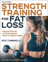 Strength Training for Fat Loss - Tumminello, Nick