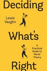 Deciding What's Right - Vaughn, Lewis