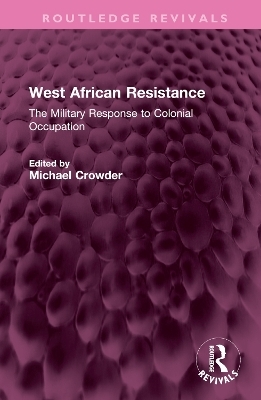 West African Resistance - Michael Crowder