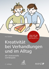 Kreativität bei Verhandlungen und im Alltag - Ivo Greiter