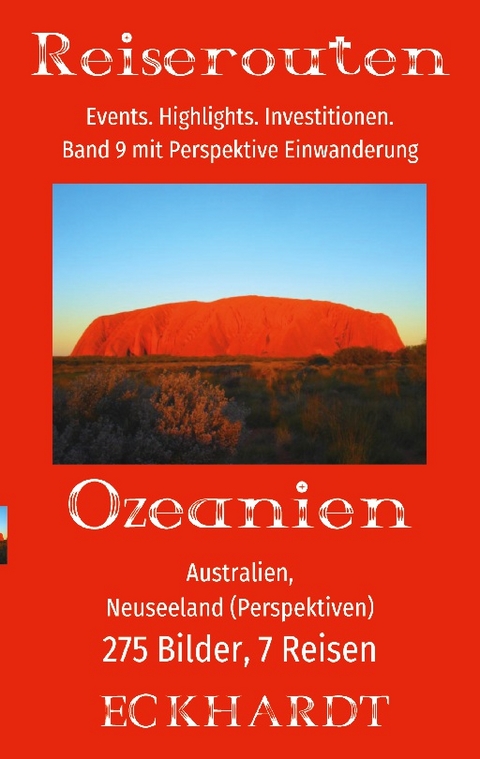 Ozeanien: Australien, Neuseeland (Perspektiven) - Bernd H. Eckhardt, Cornelia Eckhardt