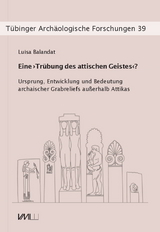 Eine ›Trübung des attischen Geistes‹? - Luisa Balandat