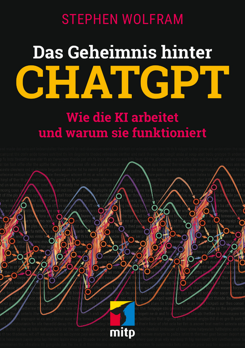 Das Geheimnis hinter ChatGPT - Stephen Wolfram