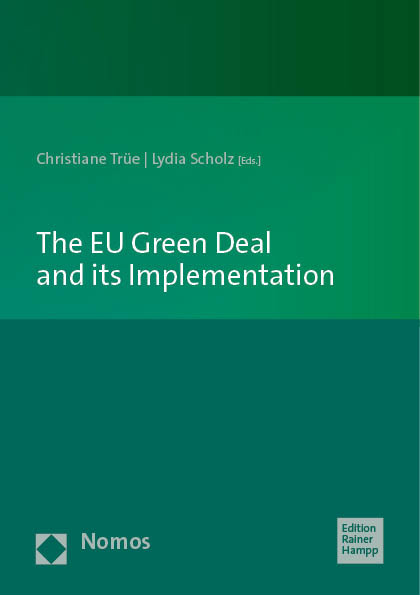 The EU Green Deal and its Implementation - 