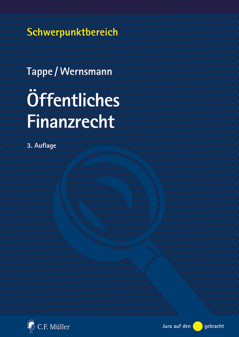 Öffentliches Finanzrecht - Henning Tappe, Rainer Wernsmann