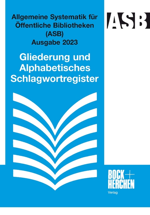 Allgemeine Systematik für Öffentliche Bibliotheken (ASB)