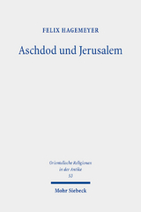 Aschdod und Jerusalem - Felix Hagemeyer