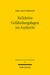 Kollektive Gefährdungslagen im Asylrecht - Paul Pettersson