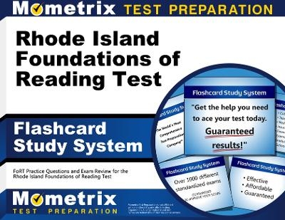 Rhode Island Foundations of Reading Test Flashcard Study System - 