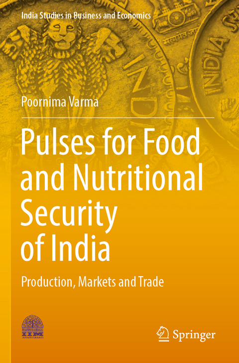 Pulses for Food and Nutritional Security of India - Poornima Varma