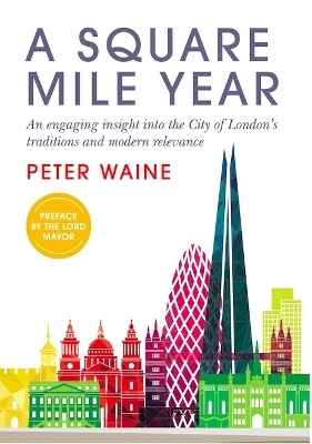 A Square Mile Year - Peter Waine