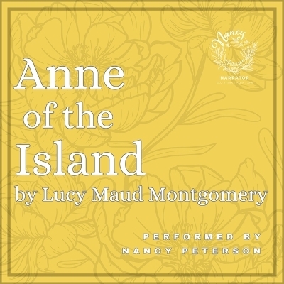 Anne of the Island - Lucy Maud Montgomery