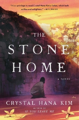 The Stone Home - Crystal Hana Kim