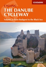 The Danube Cycleway Volume 2 - Mike Wells