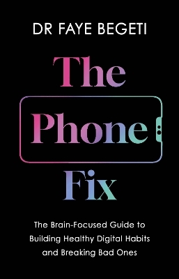 The Phone Fix - Dr Faye Begeti