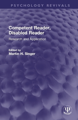 Competent Reader, Disabled Reader - 