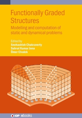 Functionally Graded Structures - 