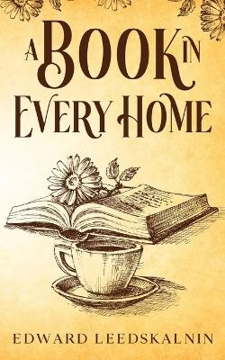 A Book in Every Home - Edward Leedskalnin