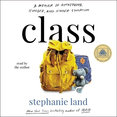 Class - Stephanie Land