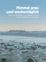 Himmel grau und wochentäglich - Jan Bürger