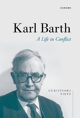 Karl Barth - Christiane Tietz