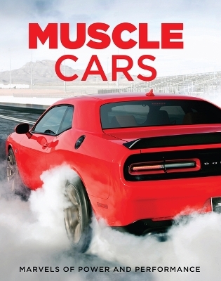 Muscle Cars -  Publications International Ltd