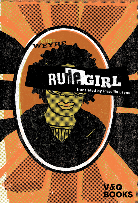 Rude Girl - Birgit Weyhe